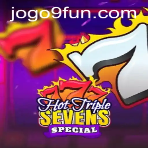 Descubra o Empolgante Mundo de HotTripleSevensSpecial no 9FUN.COM